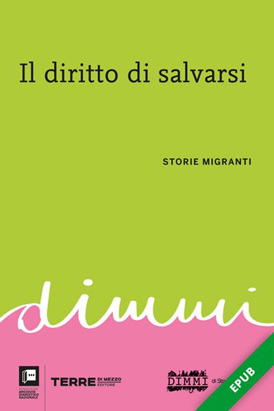 Il diritto di salvarsi Terre di mezzo